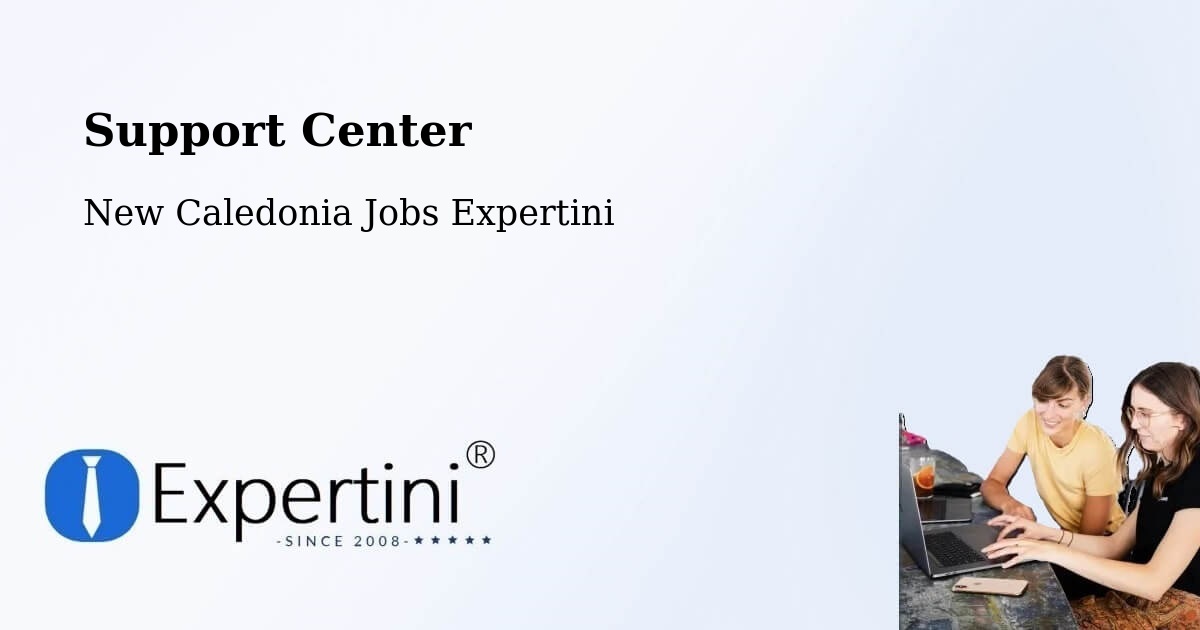 Support Services – Tiaré - New Caledonia Jobs Expertini